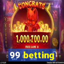 99 betting